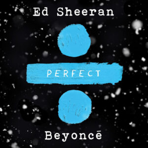 دانلود آهنگ Ed Sheeran Perfect Duet Beyonce